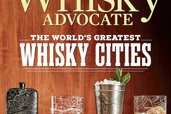 Maps Barware Featured on Cover of Whisky Advocate Magazine