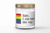 Custom Pride Quote Candle - Clear
